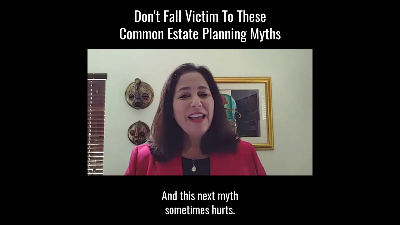 Estate planning Myths