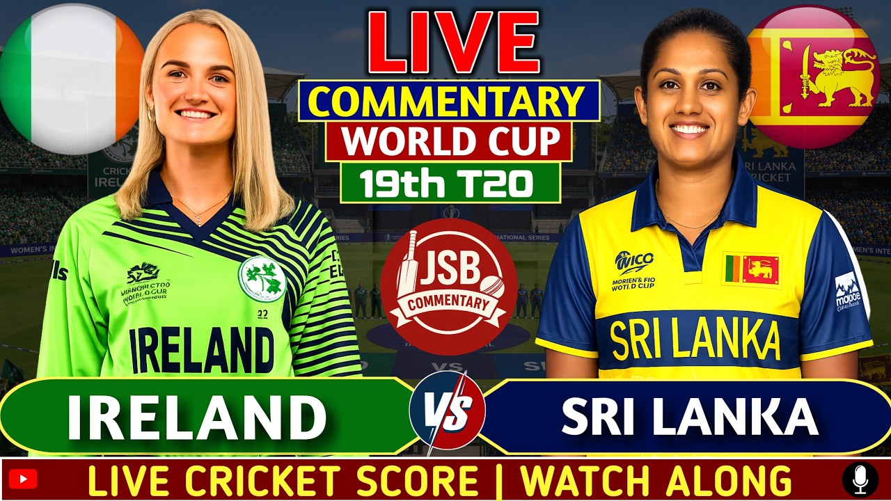 Sri Lanka Women vs Ireland Women  | IRE W vs SL W 20th T20 | Live Cricket Score & Commentary