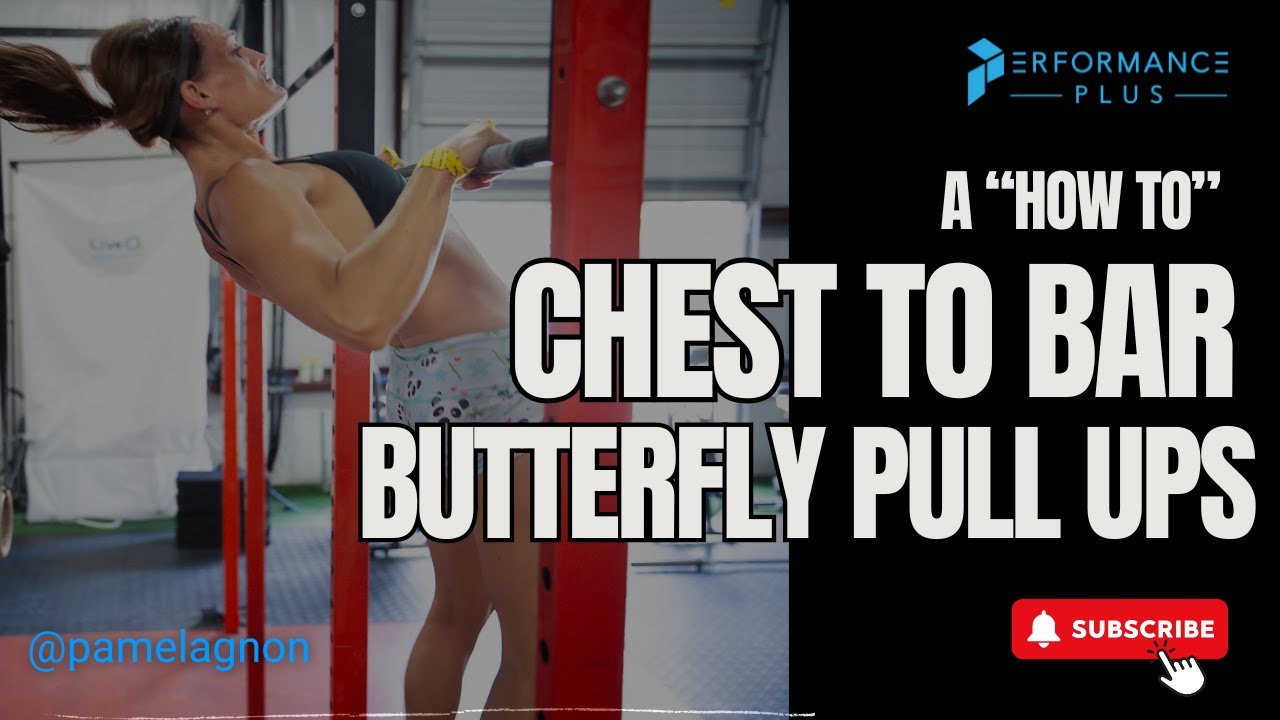 How To Do Butterfly Chest To Bar Pull Ups
