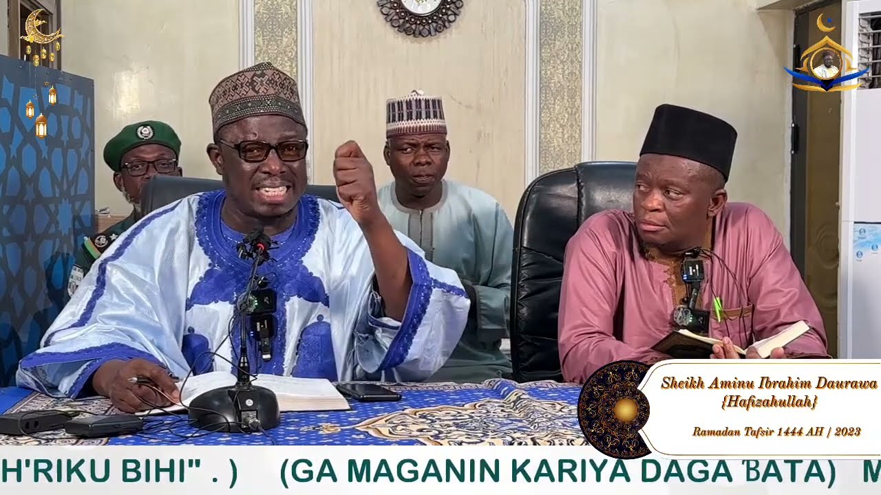 Ramadan Tafsir | Sheikh Aminu Ibrahim Daurawa