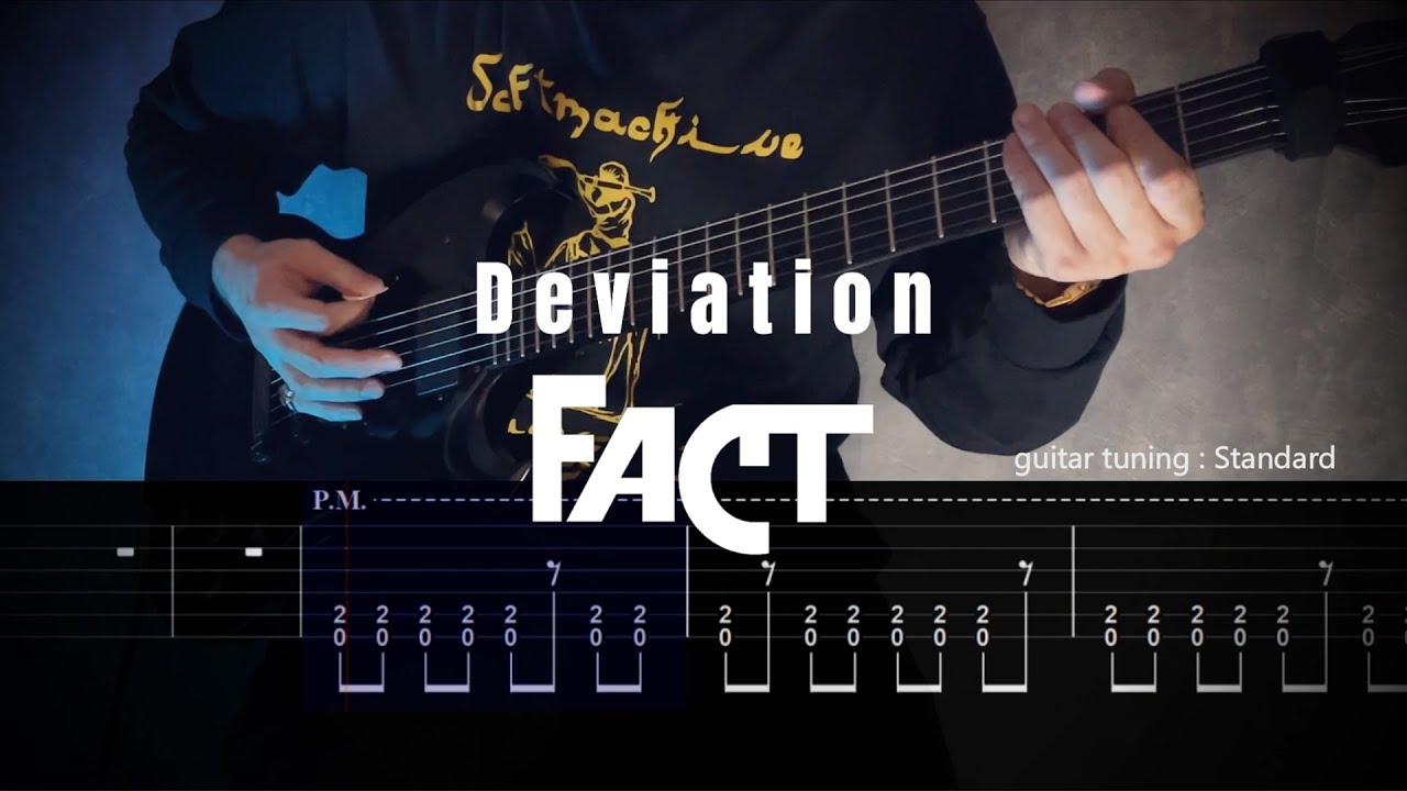 FACT - Deviation (ギター練習用 ギタータブ譜 Guitar TAB Guitar cover)
