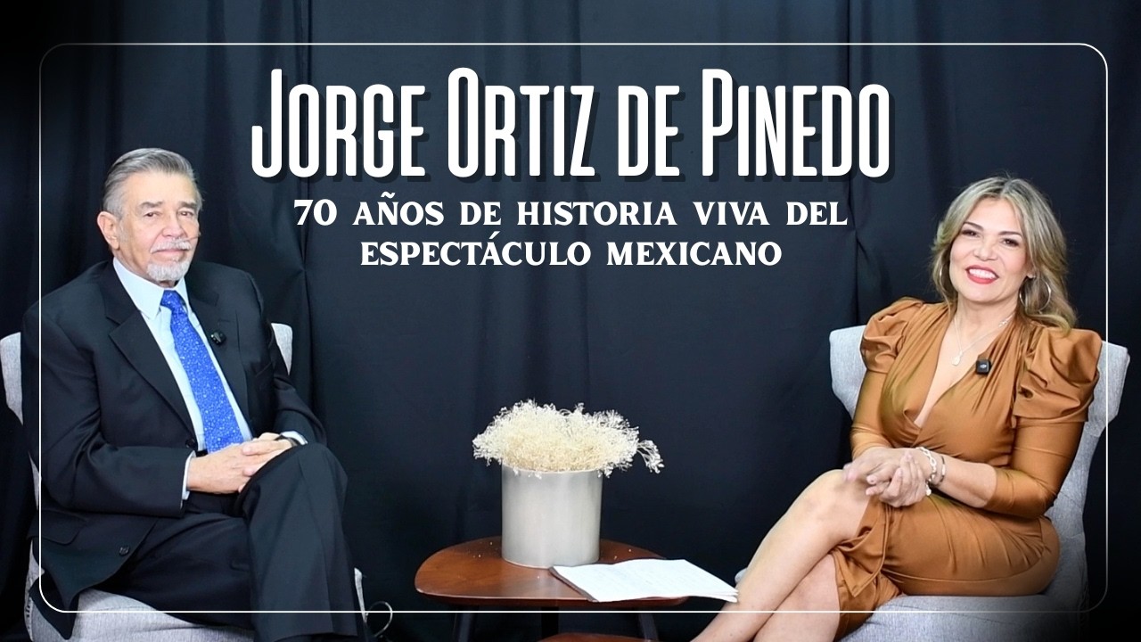 Jorge Ortiz de Pinedo: 70 años de historia viva del espectáculo mexicano