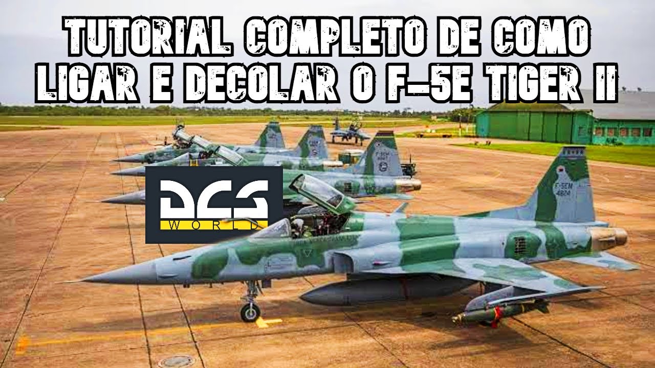DCS TUTORIAL: Explicação completa como ligar, taxiar e decolar o F-5E Tiger II
