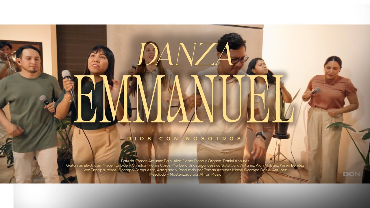 Danza Emmanuel - DCN - Video Oficial