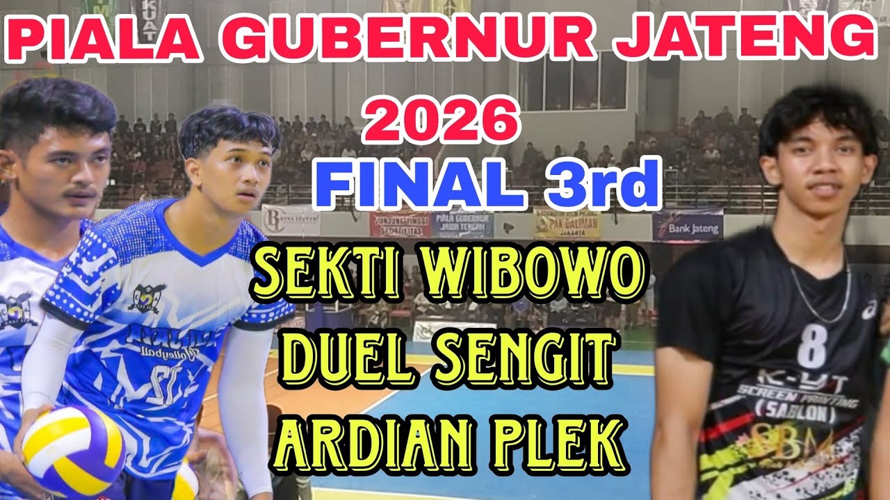 🔴FINAL3rd PIALA GUBERNUR JATENG ‼️SEKTI WIBOWO VS ARDIAN PLEK