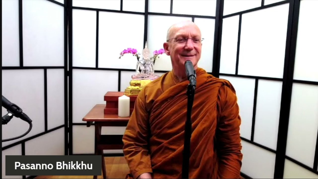 Ajahn Pasanno: Consciousness, the Citta, and the Thai Forest Tradition