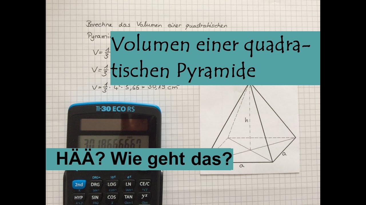 Volumen einer quadratischen Pyramide berechnen