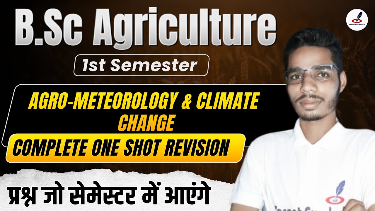Agro-Meteorology & Climate Change I B.Sc Agriculture 1st semester | Complete One Shot I DDU I Exam