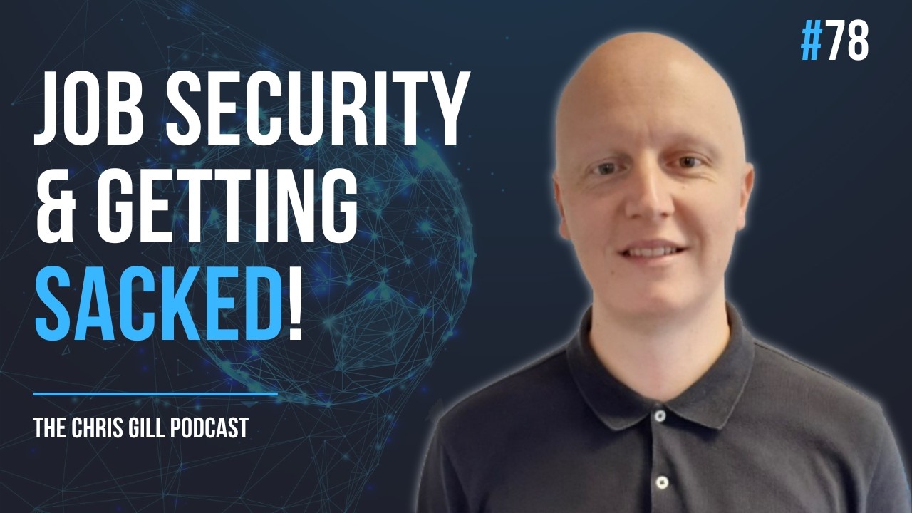 Coaching, job security & getting SACKED - The Chris Gill Podcast #78