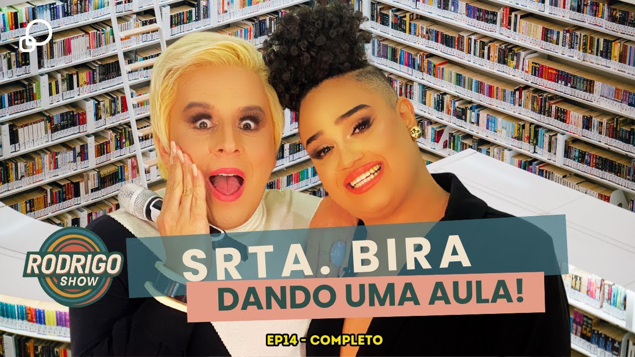 Srta. Bira d&aacute; aula no sof&aacute; do Rodrigo Show - Epis&oacute;dio Final