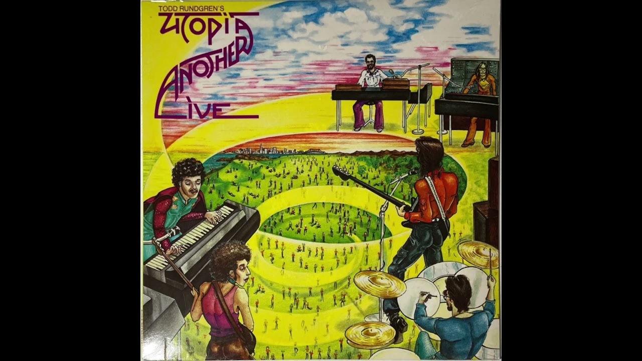 Utopia - Another Live (1977) - side two