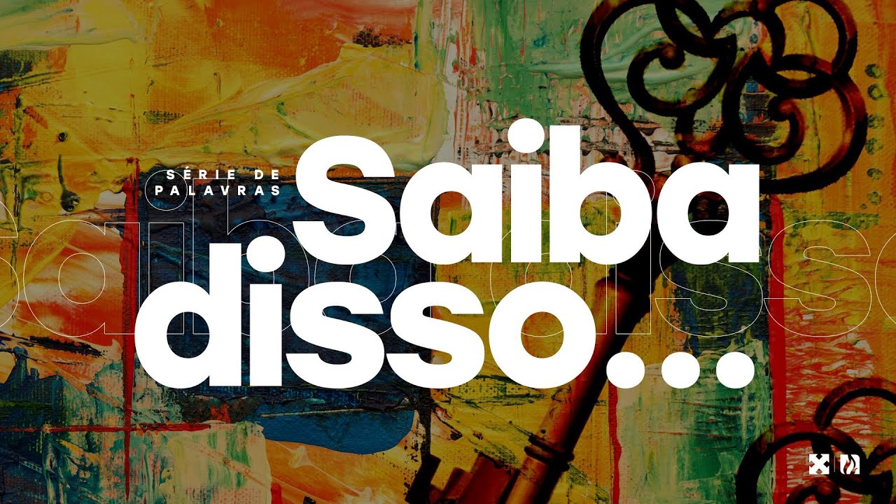 Série de Palavra - Saiba disso... - Pra Luiza Hayashi - 03/09