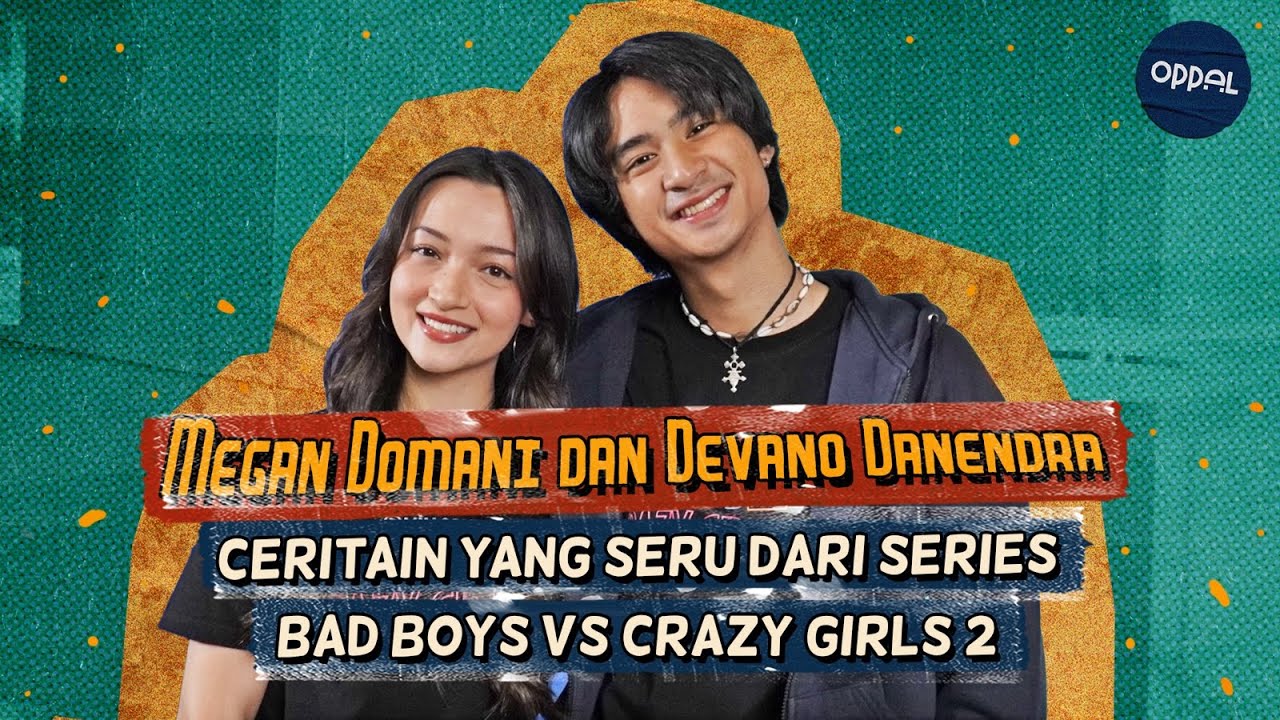 Megan Domani & Devano Danendra Nggak Perlu Build Chemistry Lagi di Series Baru Mereka. Kenapa?