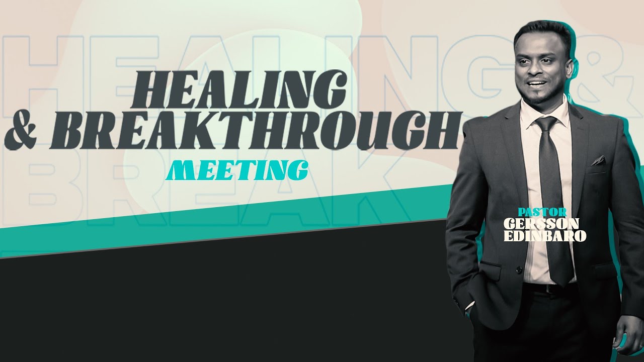 🔴 Live - அற்புத சுகமளிக்கும் கூட்டம் (Healing & Breakthrough Meeting) | Pas Gersson Edinbaro | PCC