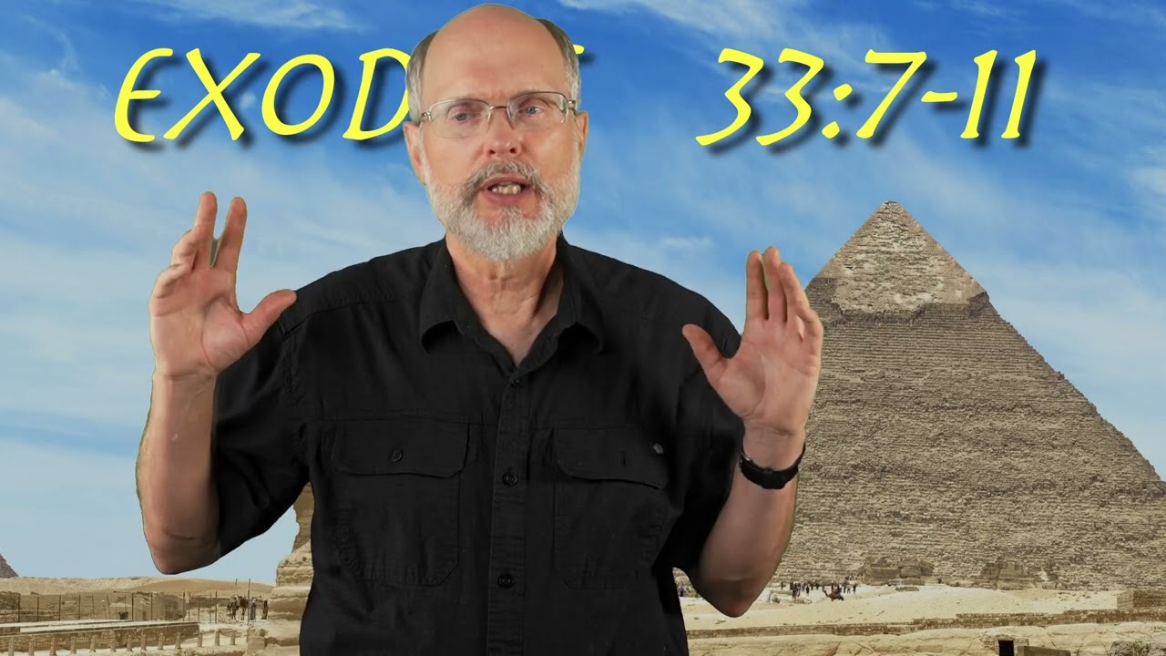 Exodus 33:7-11 Standing While Moses Communes