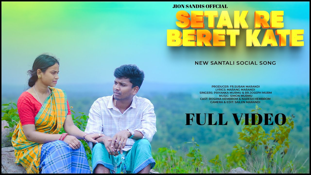 SETAḰ RE BERET́ KATE||NEW SANTALI MOTIVATIONAL SONG|PRIYANKA MURMU||2025