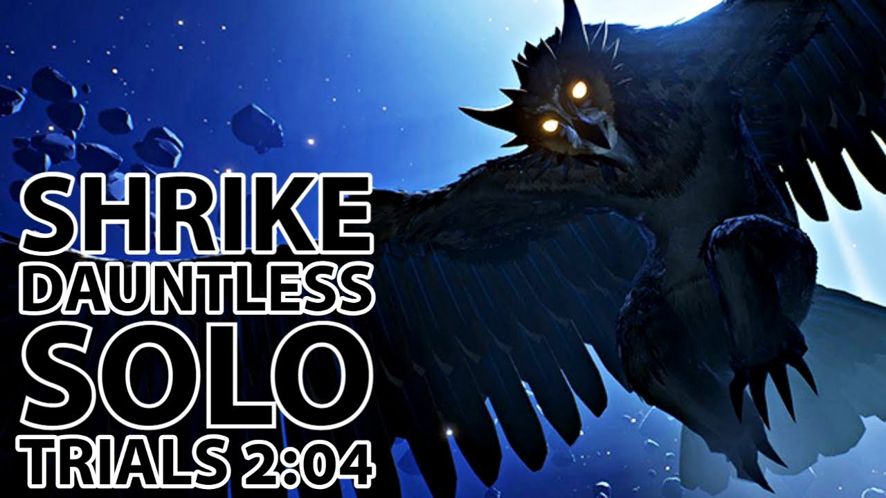 Shrike Dauntless Trials - Strikers