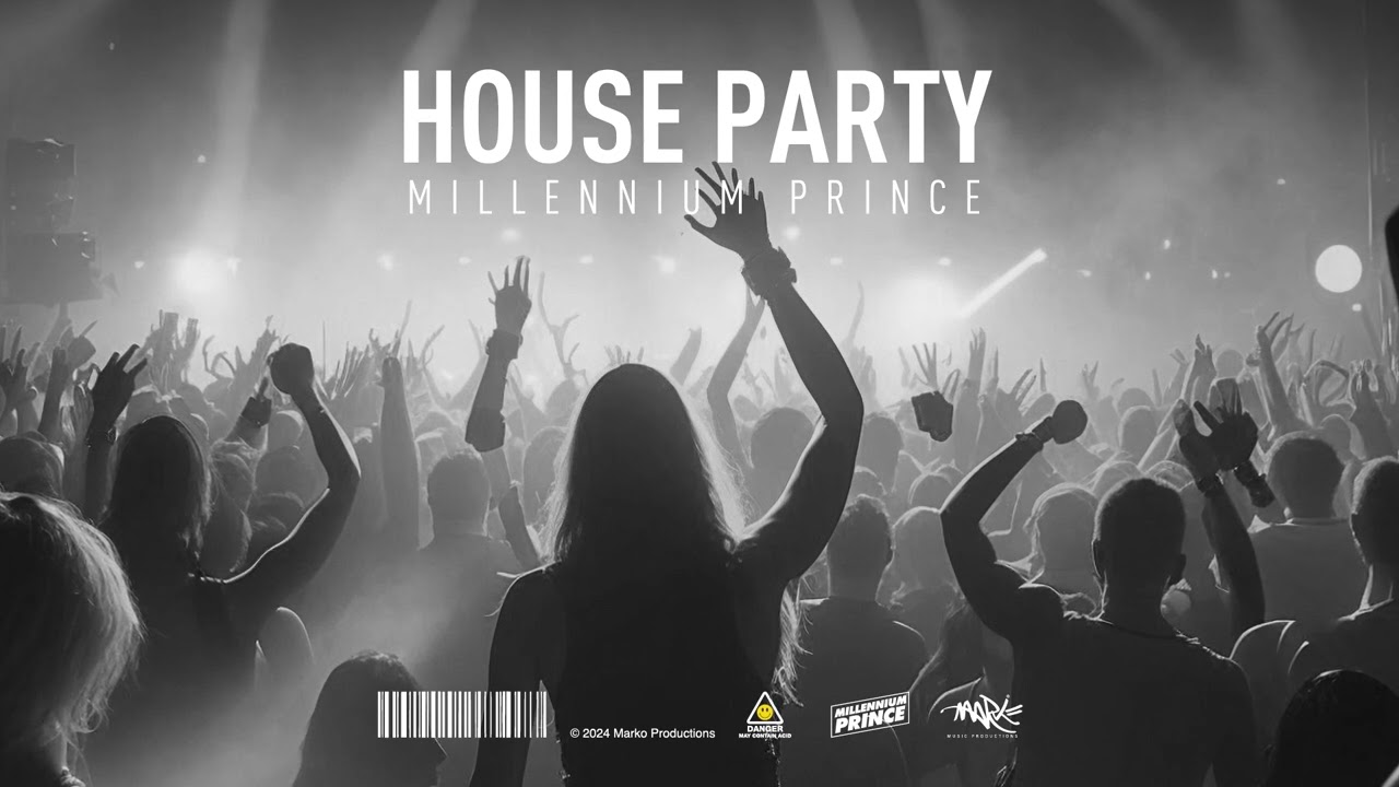 HOUSE PARTY - MILLENNIUM PRINCE