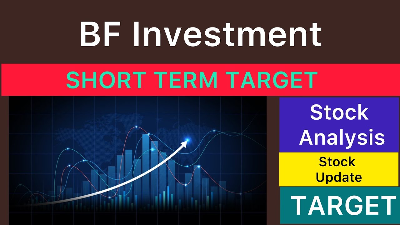 BF INVESTMENT TARGET 🔷 BF INVESTMENT NEWS | BF INVESTMENT ANALYSIS | BF INVESTMENT NEWS 12-09-25