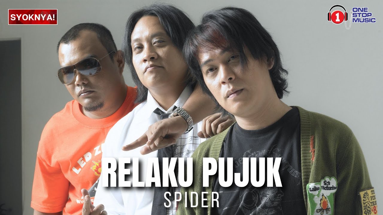 Relaku Pujuk Dendangan Kumpulan Spider
