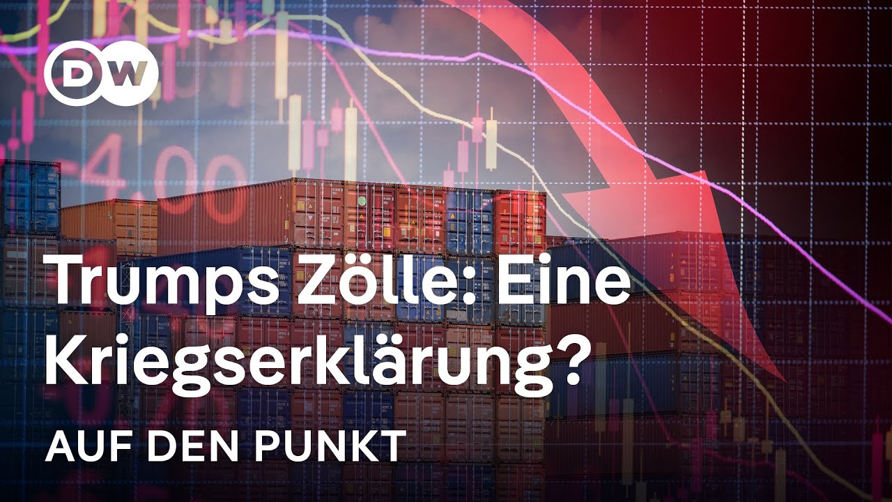 Trumps Zölle: Eine Kriegserklärung an den Welthandel? | Auf den Punkt