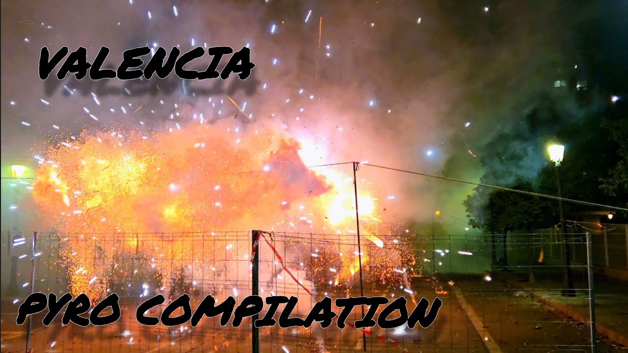 Valencia Fallas Pyro Compilation [ Las Fallas ] 🔥💥