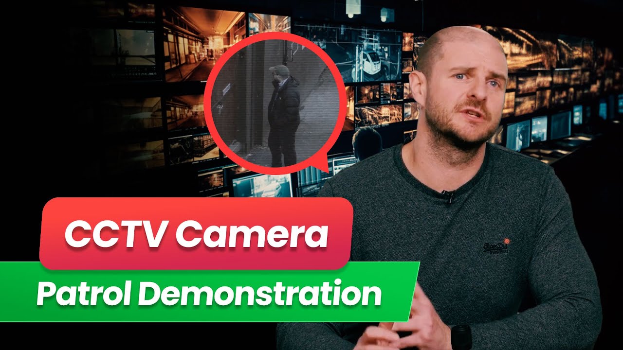 Mastering CCTV Patrolling: Advanced Techniques & Demonstrations