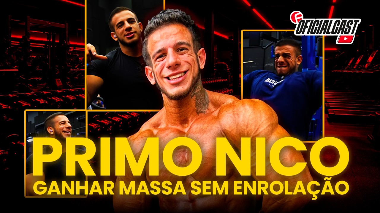 O TREINO que CABE na SUA ROTINA - PRIMO NICO BIANCHI | OficialCast