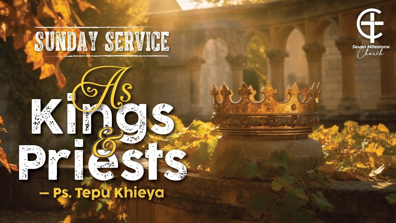 Sunday Service : Ps. Tepu Khieya, Topic: 