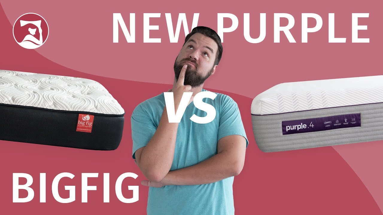 Big Fig vs New Purple - How Much Support Do You Need?
