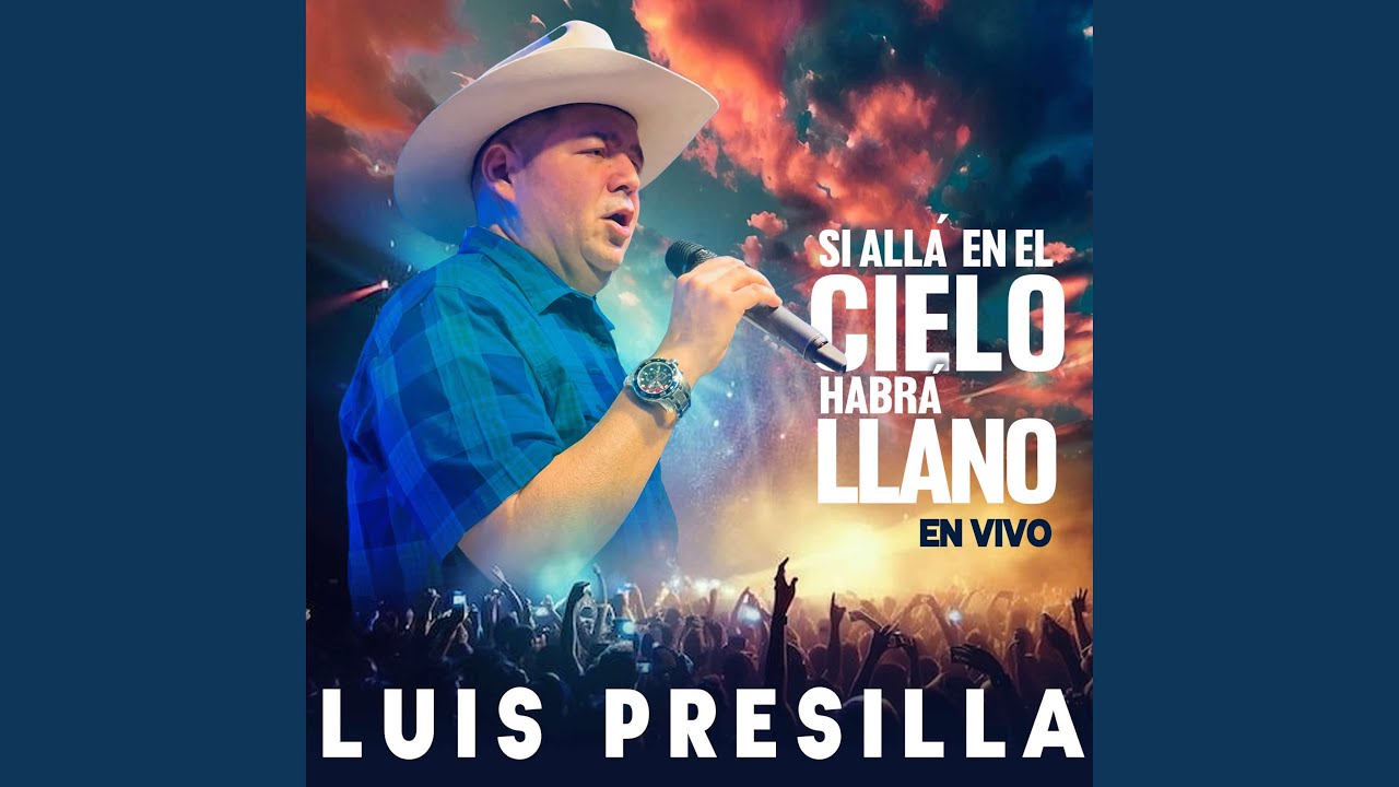 Si Alla en el Cielo Habrá Llano (En Vivo)