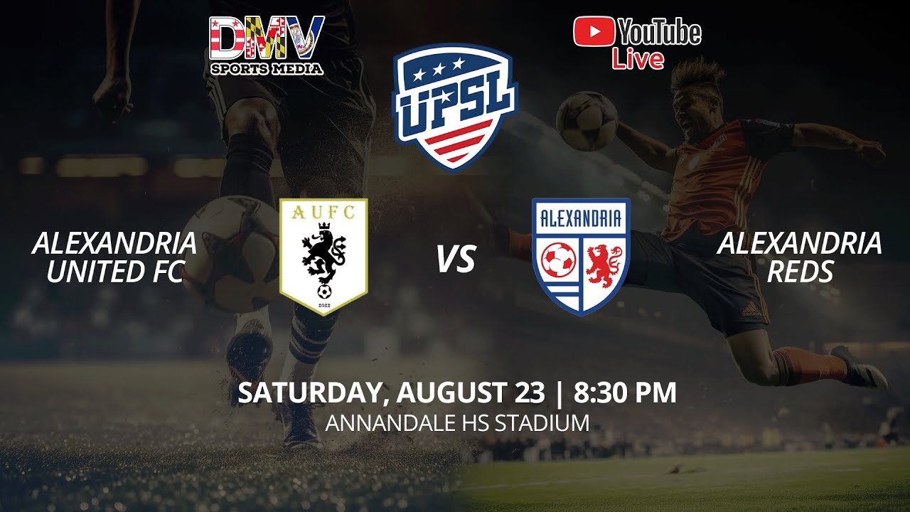 *LIVE* UPSL DMV South A: Alexandria United vs ASA Reds PRO