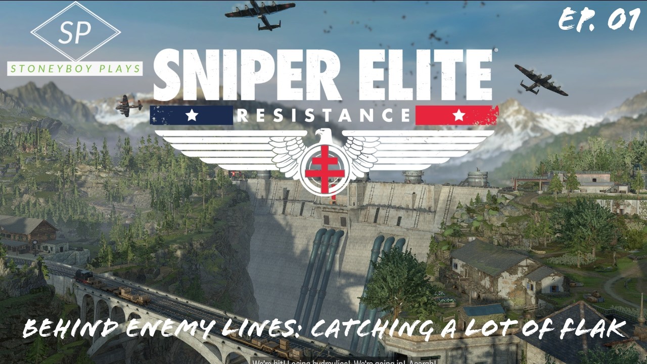 Sniper Elite Resistance: EP 01, Behind Enemy Lines: Catching a lot of Flak