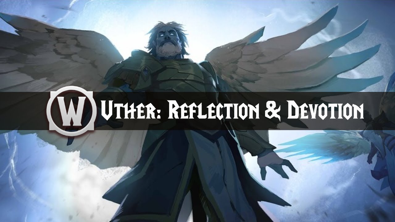 Uther: Reflection & Devotion - Music - World of Warcraft