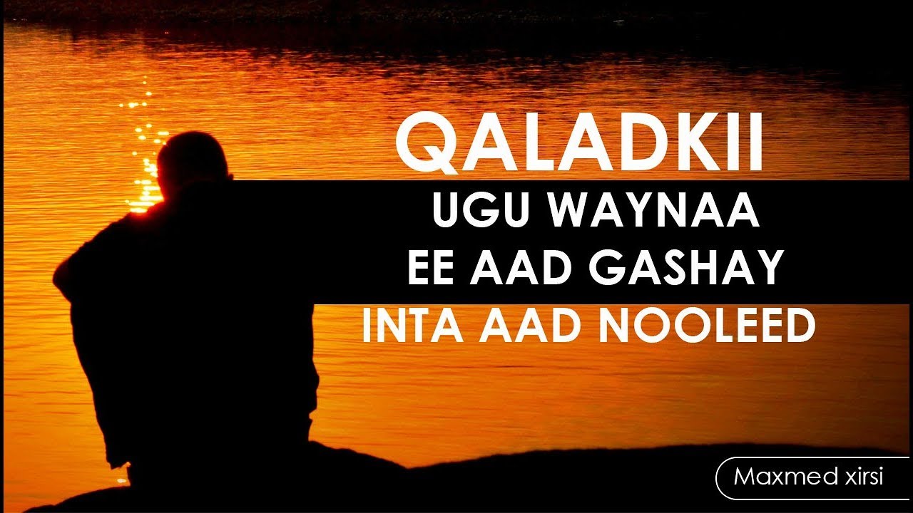 Qaladkii ugu waynaa ee aad gasho intii aad nooleed | Dhiiri galin