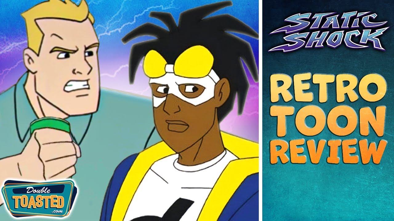 STATIC SHOCK RACISM EPISODE REVIEW | Double Toasted