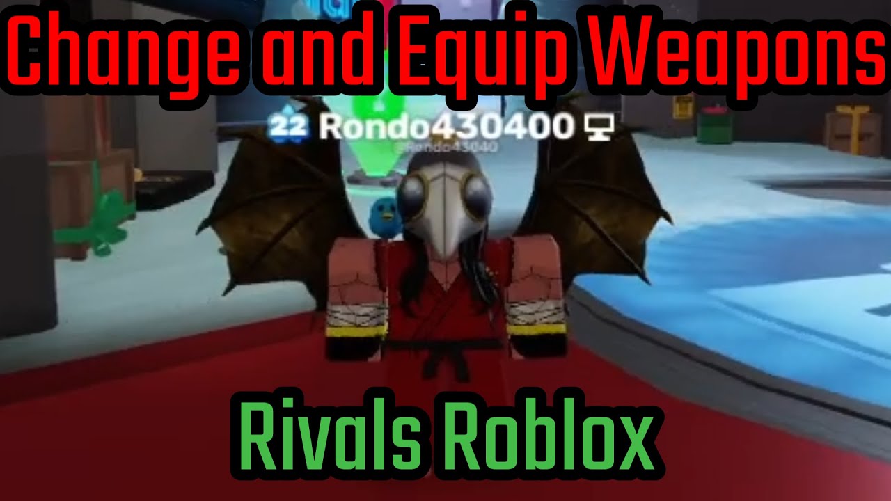 How to Change and Equip Weapons in Rivals Roblox