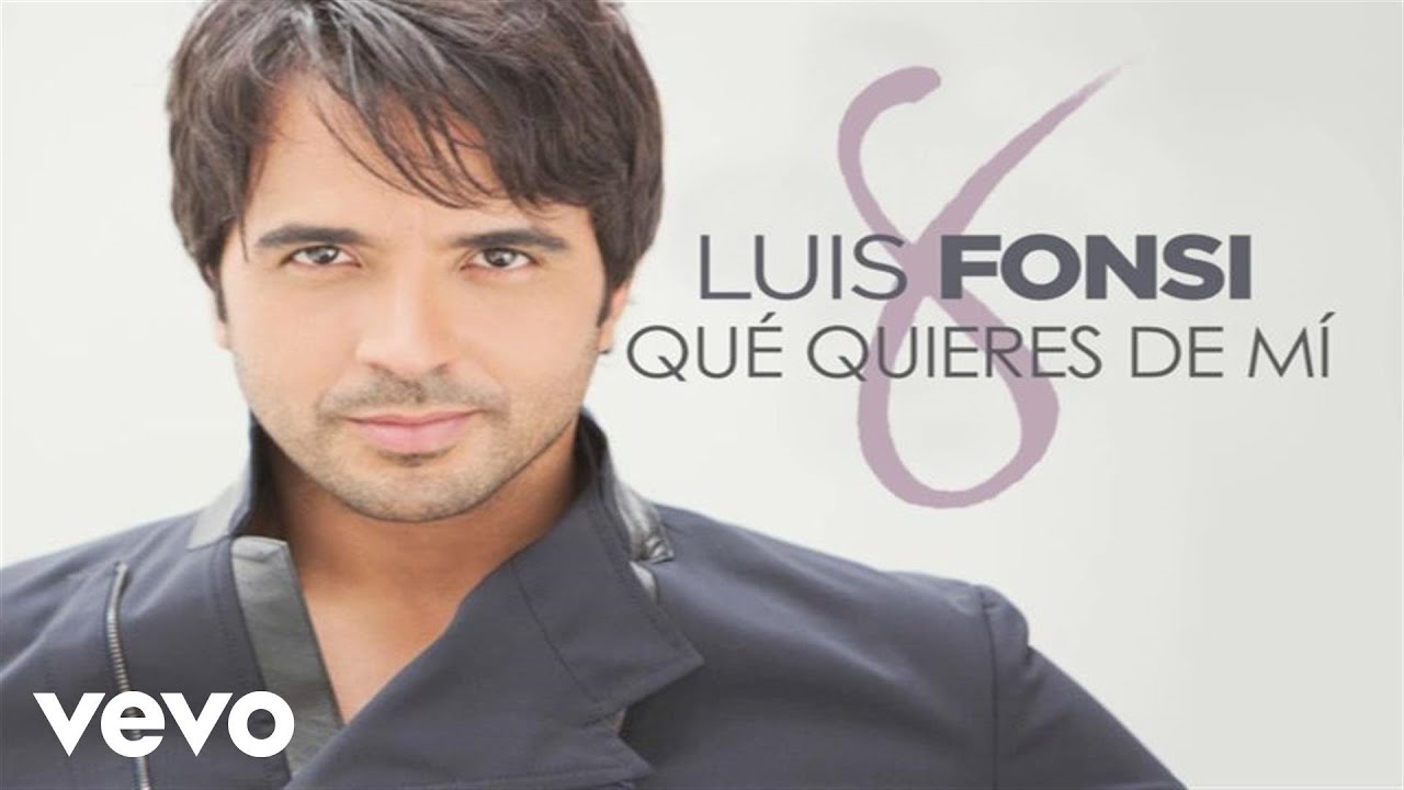 Luis Fonsi - Qué Quieres De Mí (Audio)