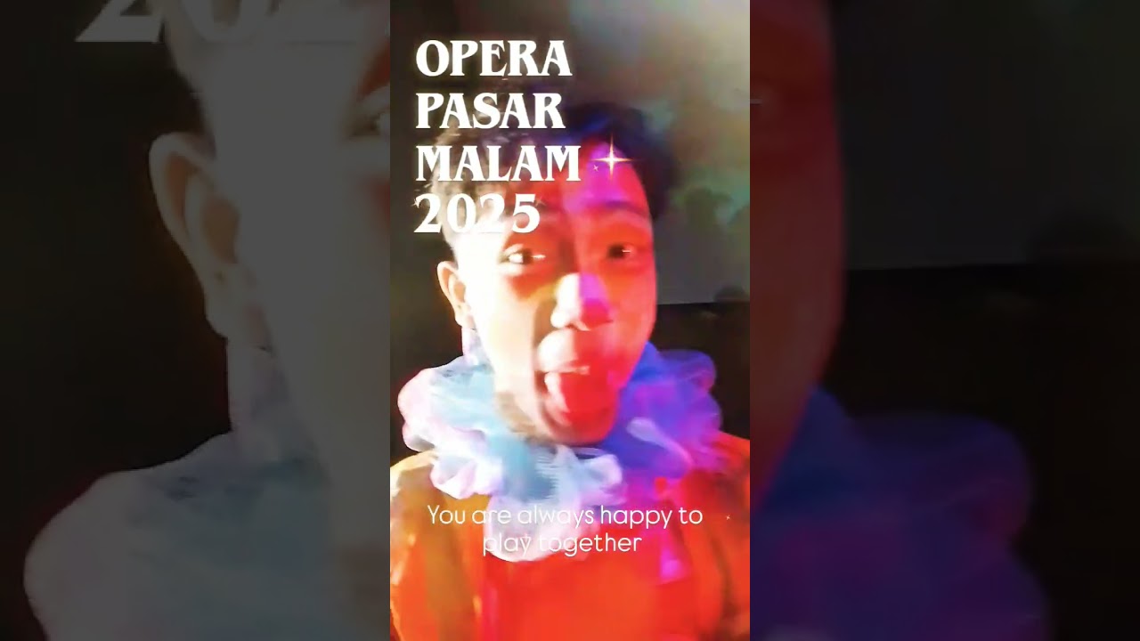 OPERA PASAR MALAM 2025