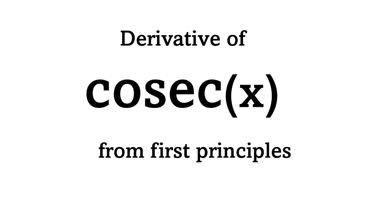 Производная csc(x) из первых принципов (определение)