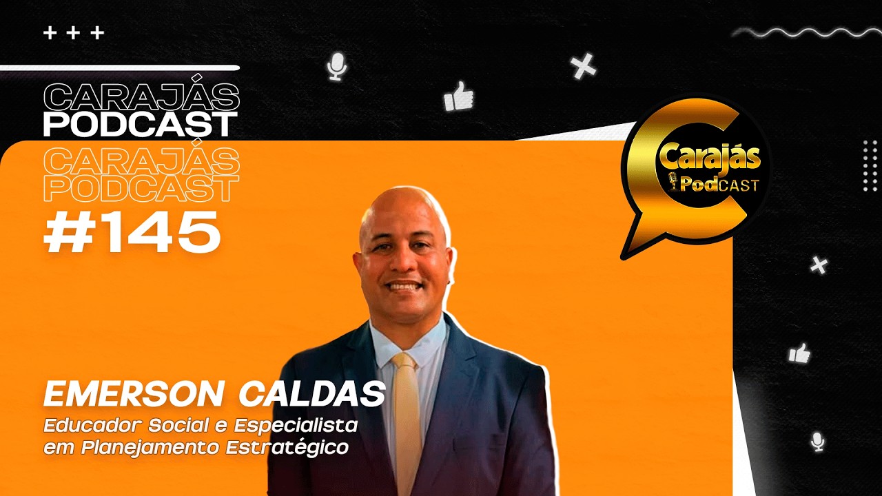 🎯 Como Vencer uma Eleição? Estratégia e Posicionamento com Emerson Caldas | Carajás Podcast