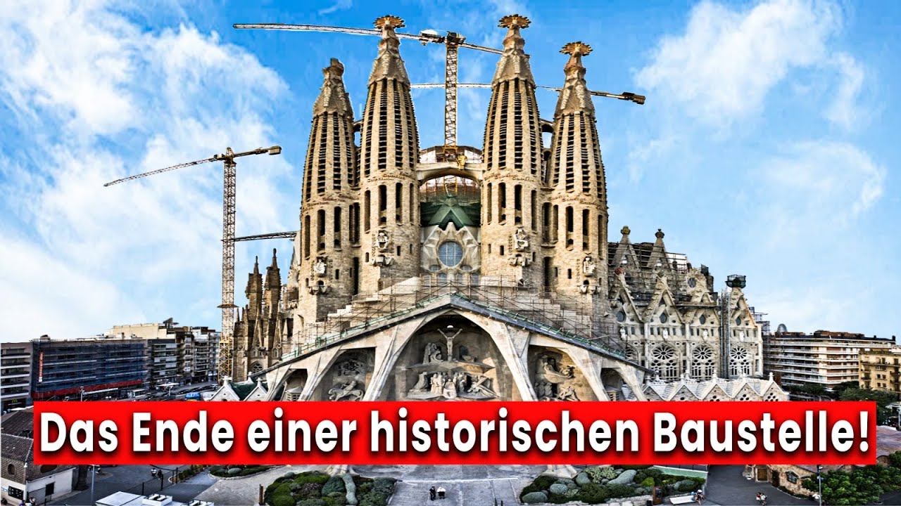 Die älteste aktive Baustelle der Welt! Sagrada Familia