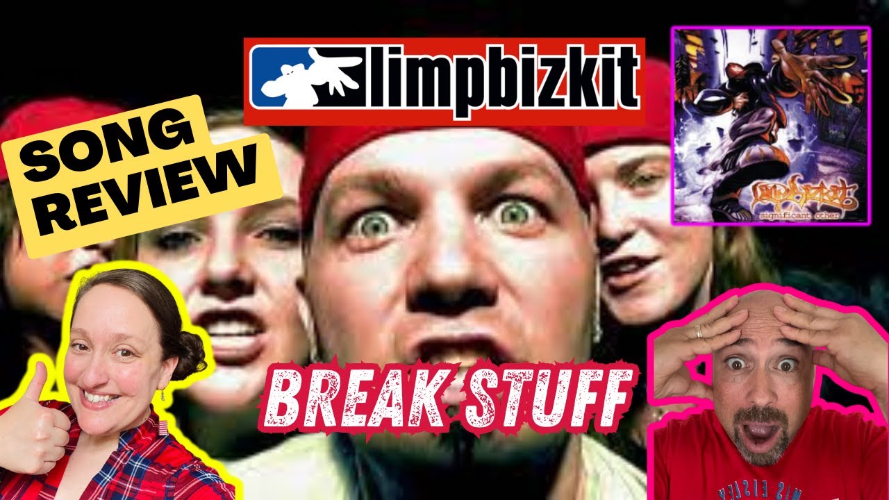 'Break Stuff' LIMP BIZKIT | SONG REVIEW + REACTION  Song Swap Showdown