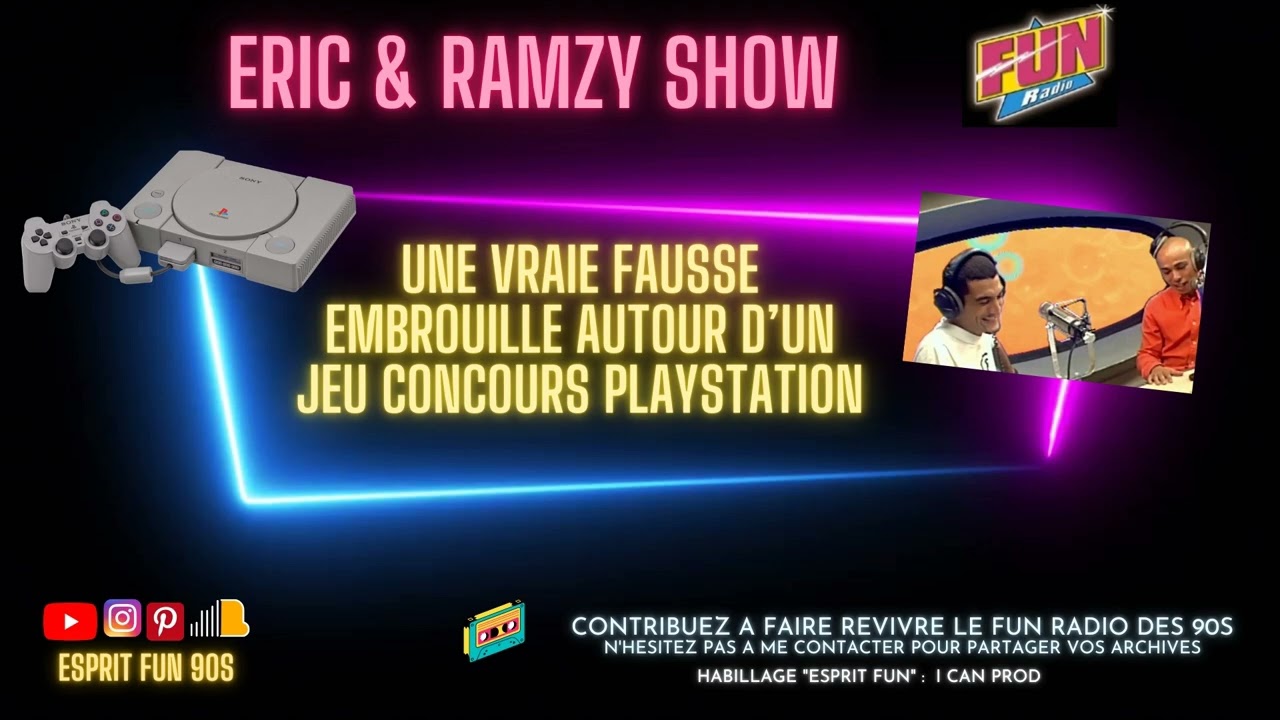 Eric & Ramzy : une vraie fausse embrouille autour d'un jeu concours Playstation (Fun Radio 1997)
