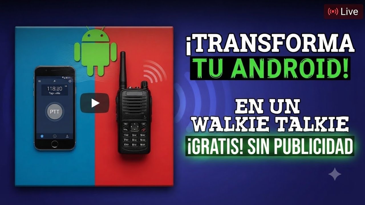 Convierte tu Celular en un Walkie Talkie (Gratis y SIN Publicidad)