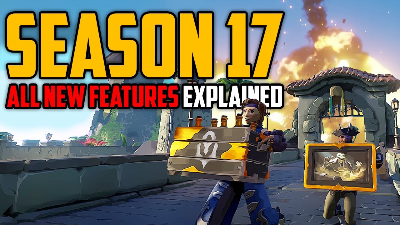 Everything NEW in Sea of Thieves Season 17 (Explained)