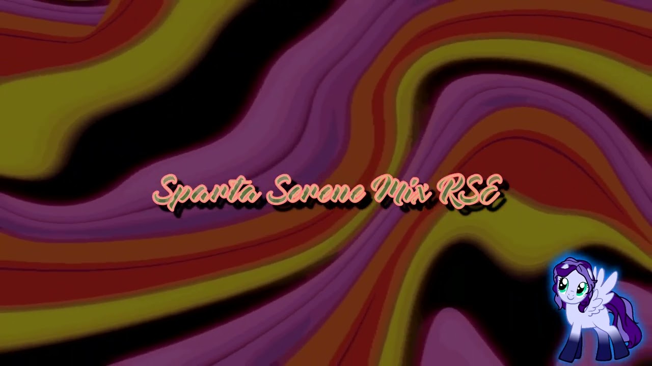 Sparta Serene Mix RSE (-Reupload-)