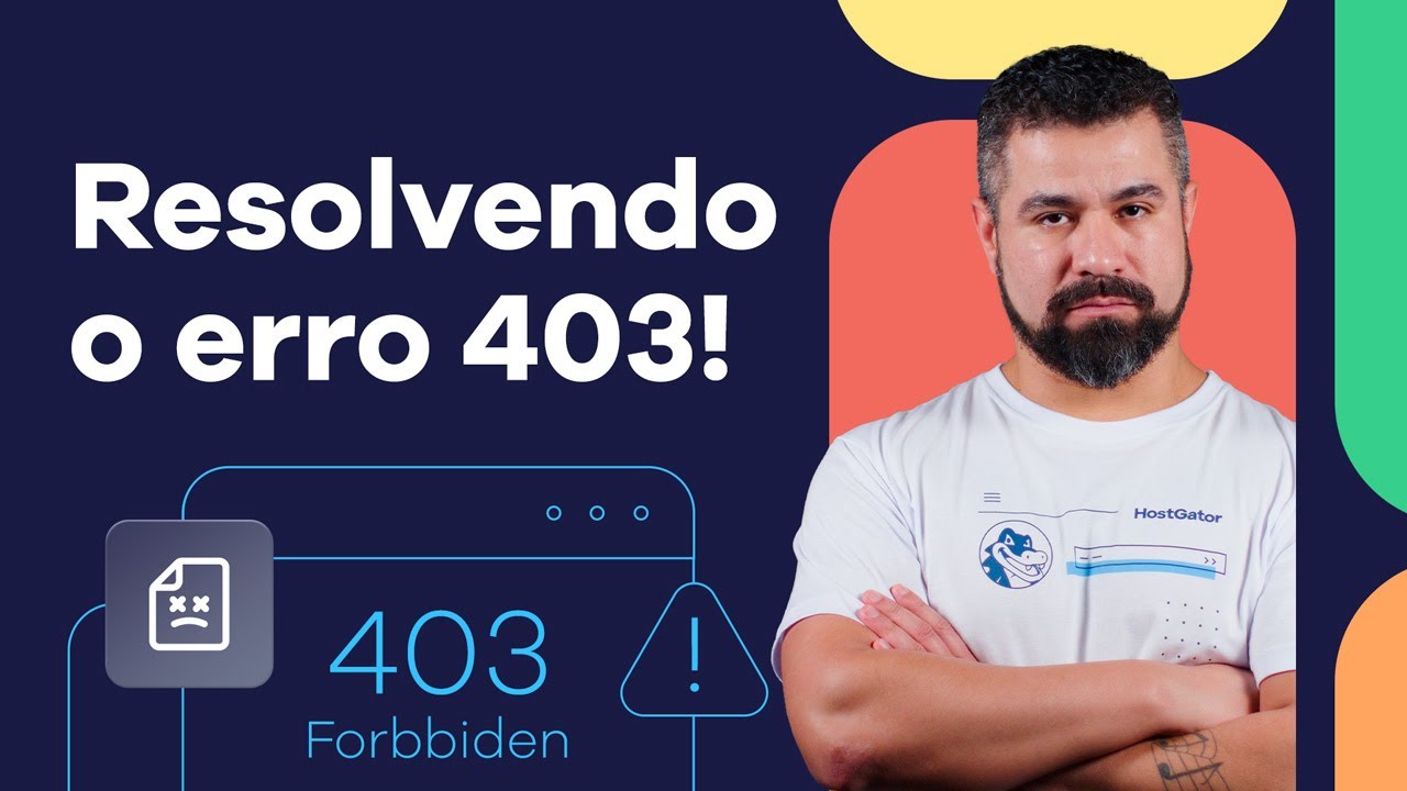 Resolvendo o erro 403: Guia definitivo para 2025