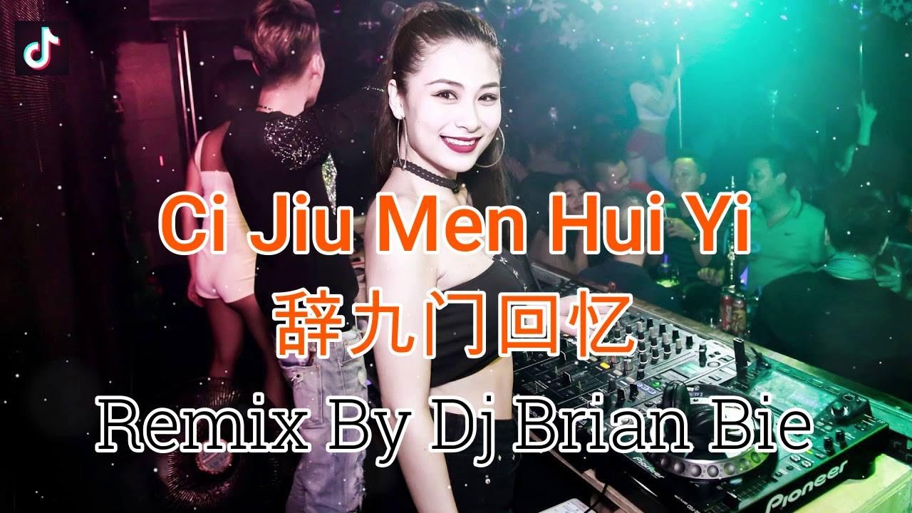 Ci Jiu Men Hui Yi - 辞九门回忆 (Electro Manyao) By Dj Brian Bie #dj #manyaodj #manyaoremix #manyao