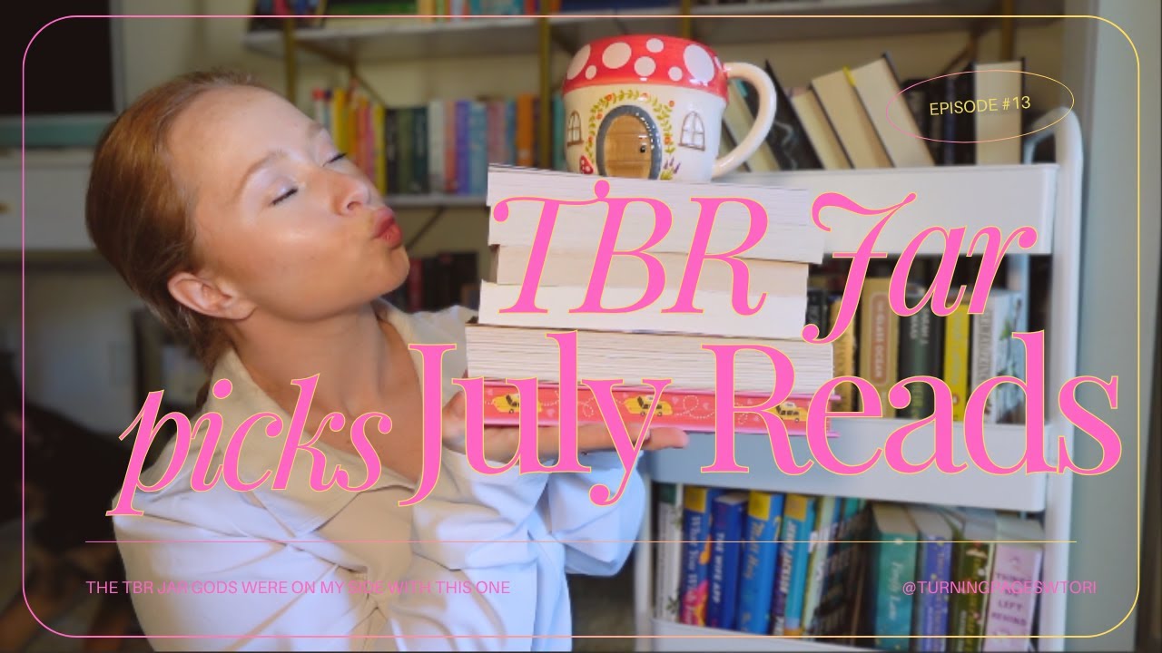 TBR JAR PICKS JULY READS | my TBR Gods were on my side